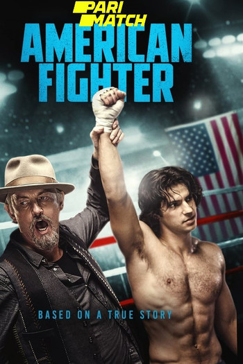 American Fighter Movie Dual Audio download 480p 720p