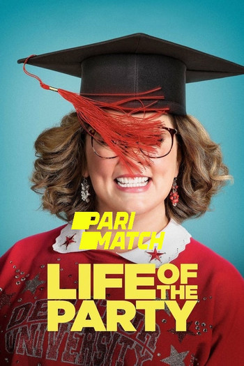 Life of the Party movie dual audio download 480p 720p