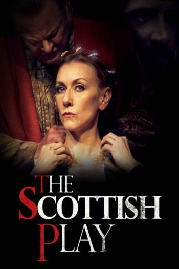 The Scottish Play Dual Audio download 480p 720p