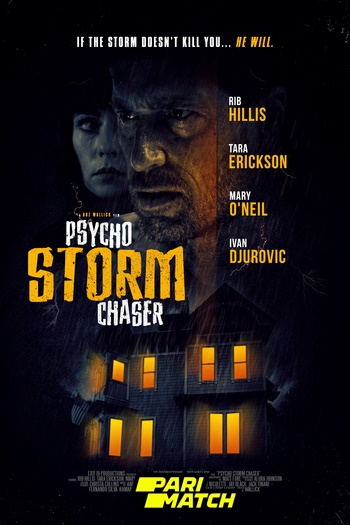 Psycho Storm Chaser movie dual audio download 720p