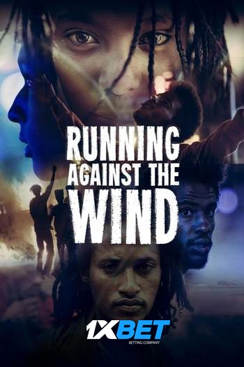 Running Against the Wind Dual Audio download 480p 720p