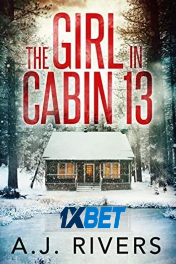 The Girl in Cabin 13 movie dual audio download 720p