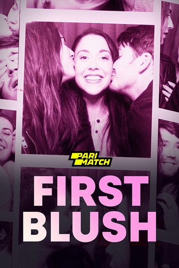 First Blush movie dual audio download 720p