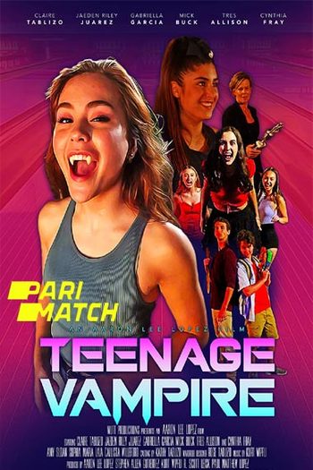 Teenage Vampire Dual Audio downlaod 480p 720p