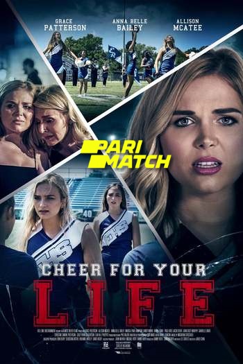 Cheer for Your Life Dual Audio download 480p 720p