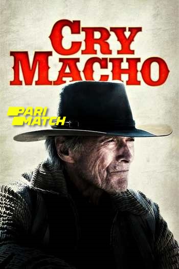 Cry Macho Dual Audio download 480p 720p