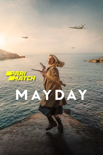 Mayday Dual Audio download 480p 720p