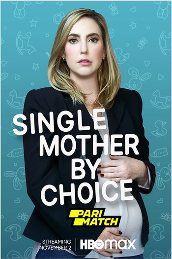 Single Mother by Choice movie dual audio download 720p