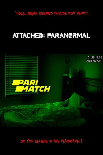 Attached Paranormal Dual Audio download 480p 720p