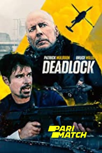 Deadlock Dual Audio download 480p 720p