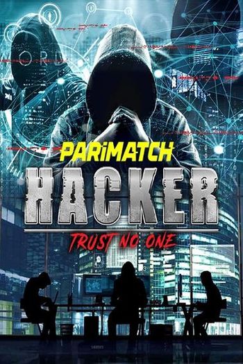 Hacker Trust No One Dual Audio download 480p 720p