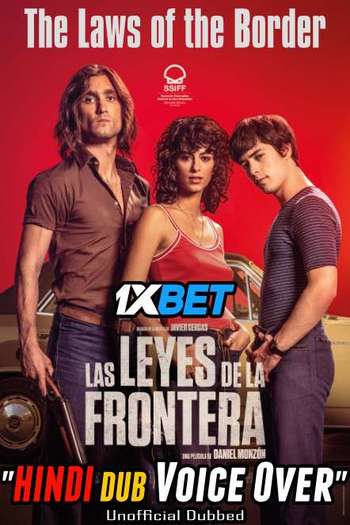 Las leyes de la frontera Dual Audio download 480p 720p