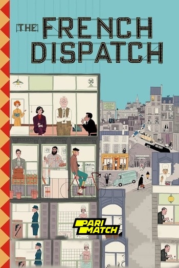 The French Dispatch movie dual audio download 720p