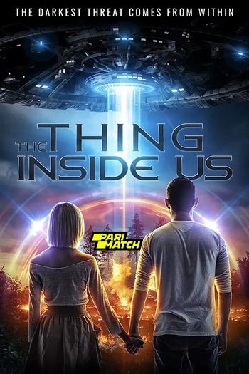 The Thing Inside Us movie dual audio download 720p