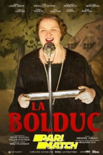 La Bolduc movie dual audio download 720p