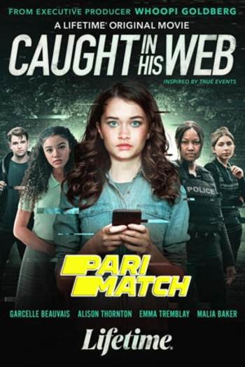 Caught in His Web dual audio download 720p