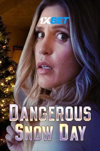 Dangerous Snow Day movie dual audio download 720p