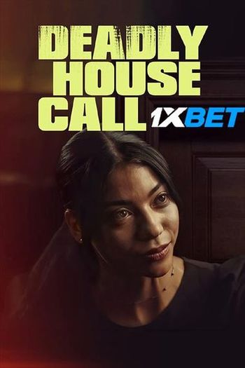 Deadly House Call movie dual audio download 720p