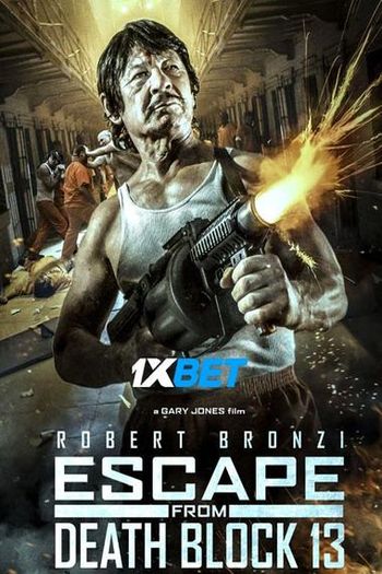 Escape from Death Block 13 movie dual audio download 720p