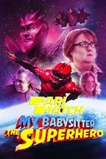 My Babysitter the Superhero movie dual audio download 720p