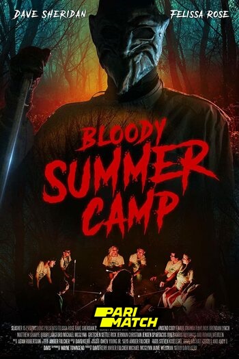 Bloody Summer Camp movie dual audio download 720p