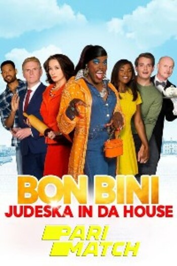 Bon Bini Judeska in da House movie dual audio download 720p