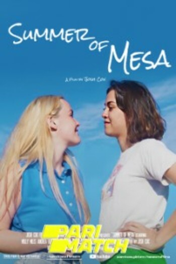 Summer of Mesa movie dual audio download 720p