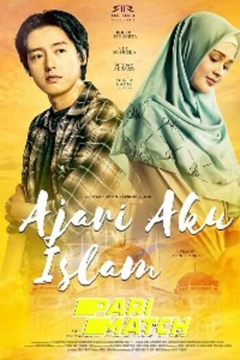 Ajari Aku Islam movie dual audio download 720p