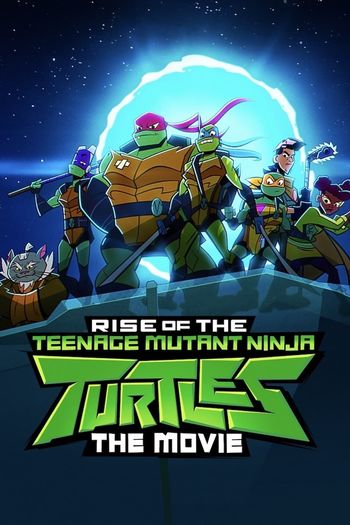 Rise of the Teenage Mutant Ninja Turtles The Movie dual audio download 480p 720p 1080p