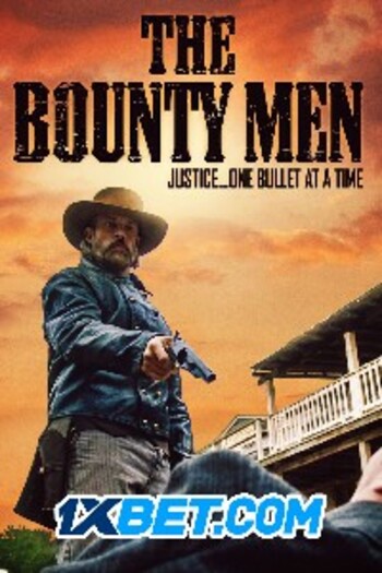 The Bounty Men movie dual audio download 720p