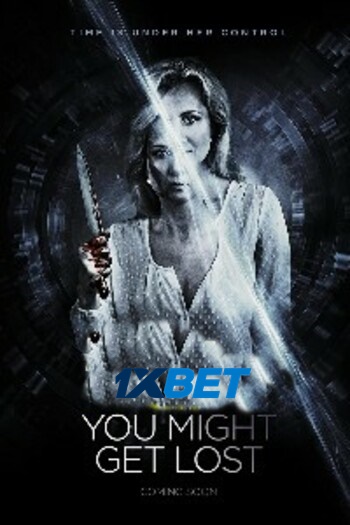 You Might Get Lost movie dual audio download 720p