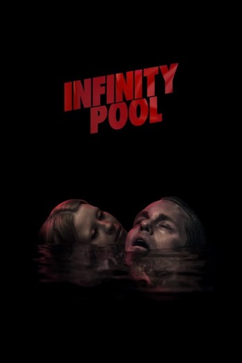 Infinity Pool movie dual audio download 480p 720p 1080p