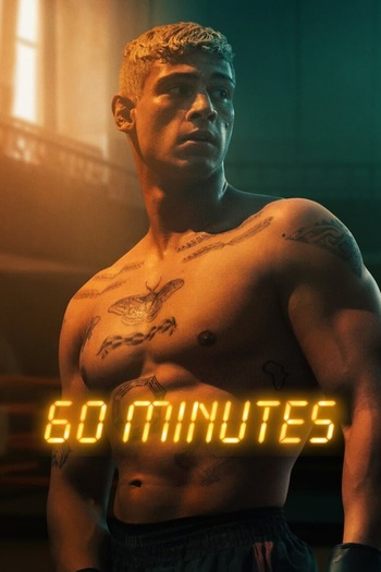 Sixty Minutes (2024) Dual Audio (Hindi-English) WEB-DL Download 480p, 720p, 1080p