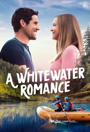 A Whitewater Romance movie english audio download 480p 720p 1080p