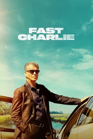 Fast Charlie movie dual audio download 480p 720p 1080p