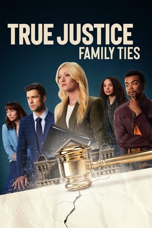 True Justice Family Ties movie english audio download 480p 720p 1080p